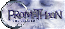 Promethean: The Created
